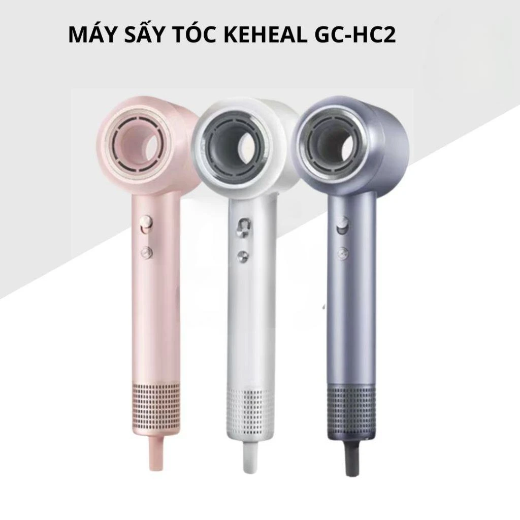 Máy sấy chăm sóc tóc Ion âm Keheal GC-HC2